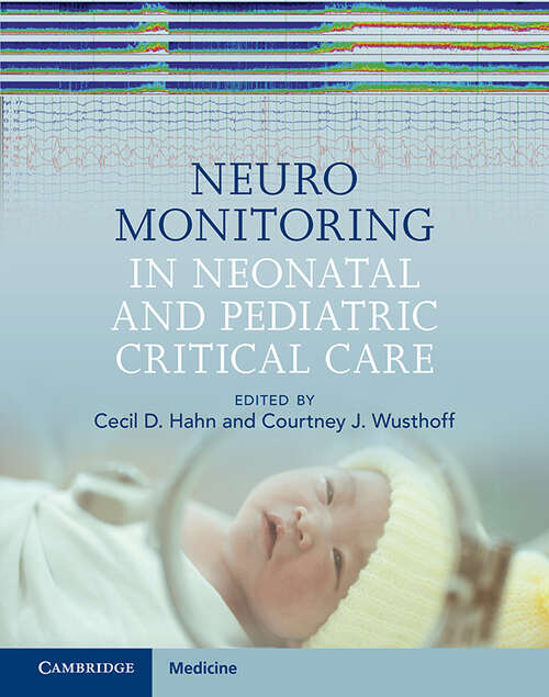Book cover of Neuromonitoring in Neonatal and Pediatric Critical Care