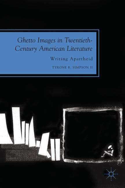 Ghetto Images in Twentieth-Century American Literature