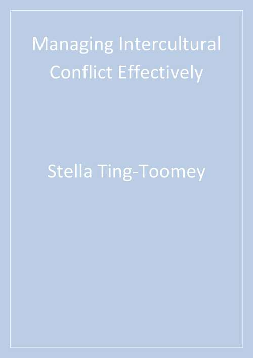 Book cover of Managing Intercultural Conflict Effectively