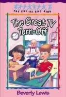 The Great TV Turn-Off (The Cul-De-Sac Kids #18)