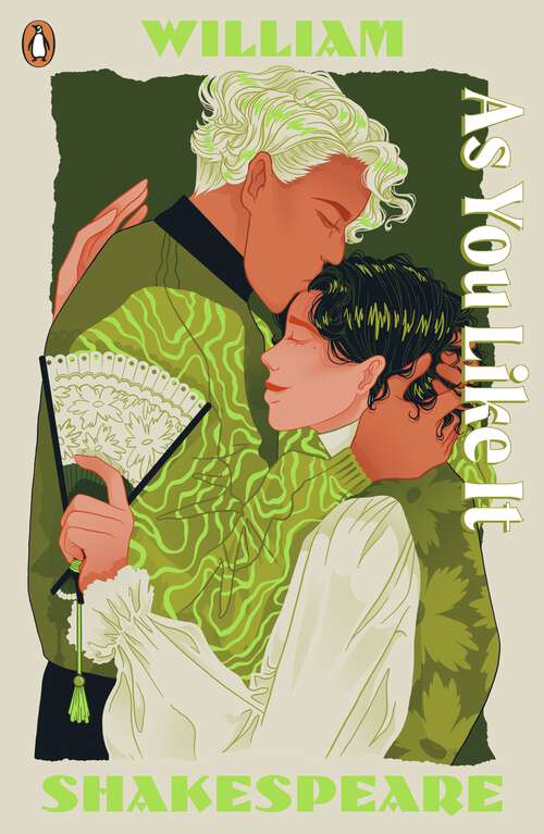 Book cover of As You Like It: Staged: the origins of YA’s greatest tropes
