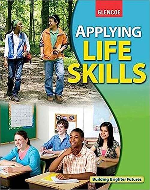Applying Life Skills: Student Edition (Todays Teen)