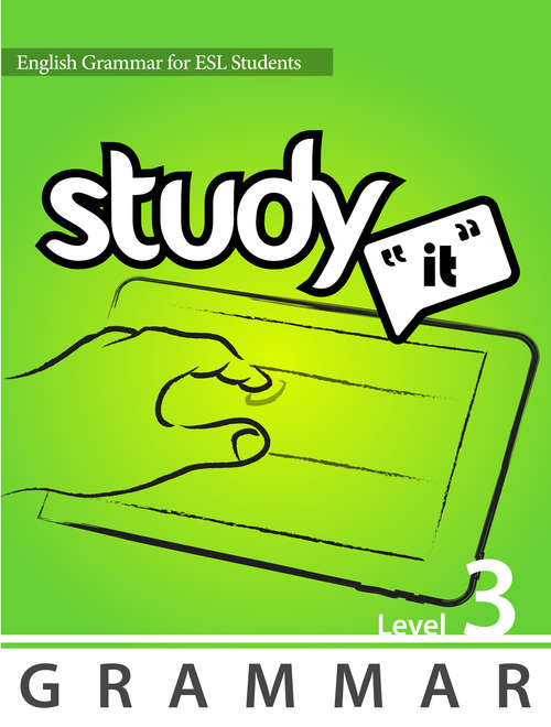 Study It Grammar Level 3: English Grammar for ESL Students