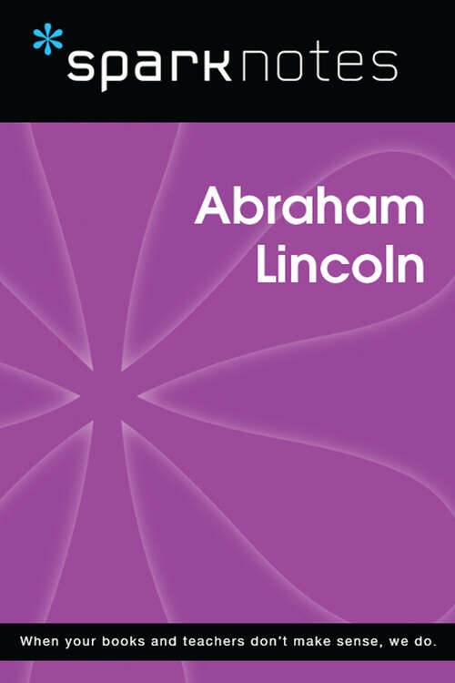Book cover of Abraham Lincoln (SparkNotes Biography Guide)
