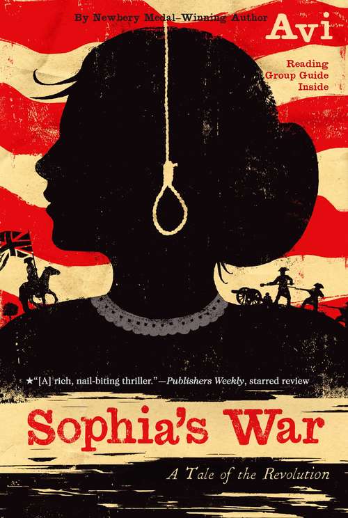 Book cover of Sophia's War: A Tale of the Revolution
