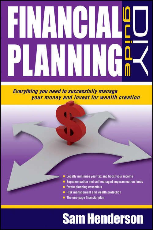 Book cover of Financial Planning DIY Guide: Everything You Need to Successfully Manage Your Money and Invest for Wealth Creation