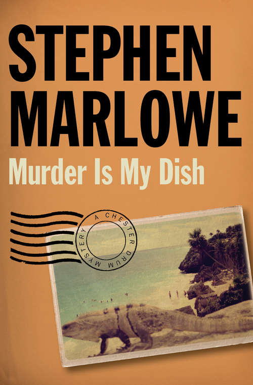 Book cover of Murder Is My Dish (The Chester Drum Mysteries #4)