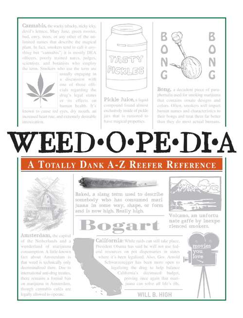 Weedopedia: A Totally Dank A-Z Reefer Reference
