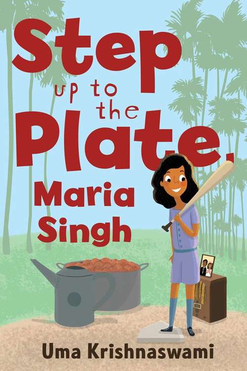 Book cover of Step Up to the Plate, Maria Singh