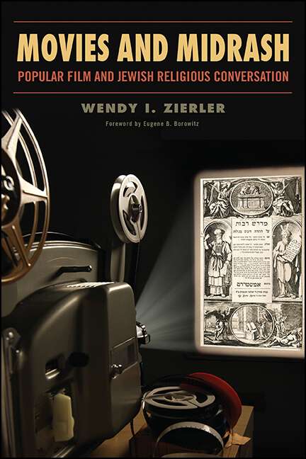 Book cover of Movies and Midrash: Popular Film and Jewish Religious Conversation