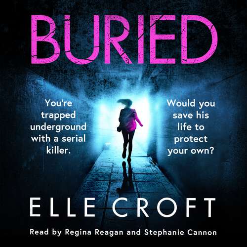 Book cover of Buried: A serial killer thriller from the top 10 Kindle bestselling author of The Guilty Wife