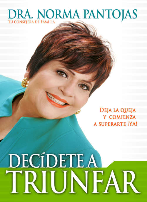 Book cover of Decídete a triunfar