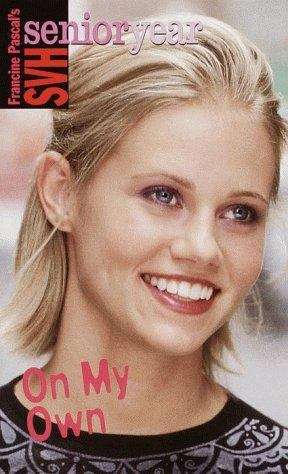 Book cover of On My Own (Sweet Valley High Senior Year #15)