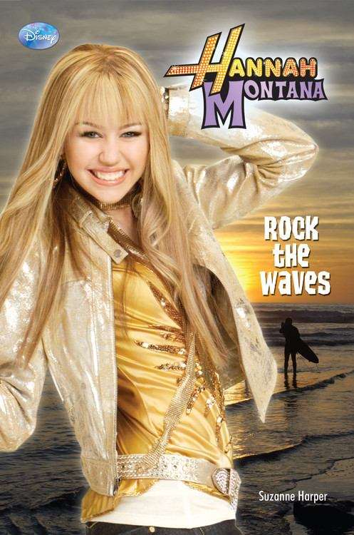 Book cover of Rock the Waves (Disney's Hannah Montana)
