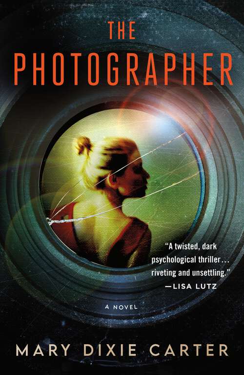 Book cover of The Photographer: A Novel
