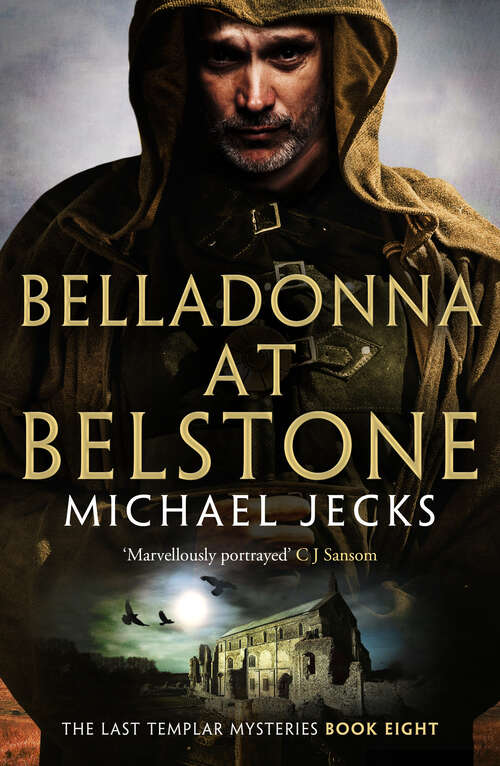 Book cover of Belladonna at Belstone (Last Templar Mysteries)