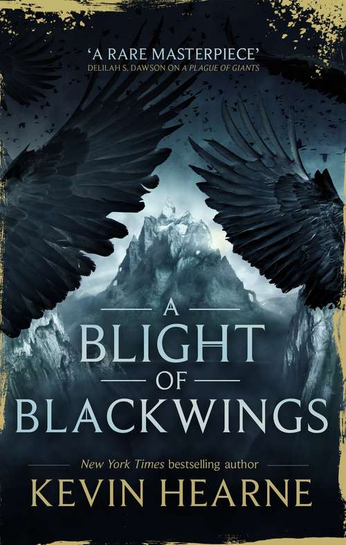 A Blight of Blackwings (Seven Kennings #2)