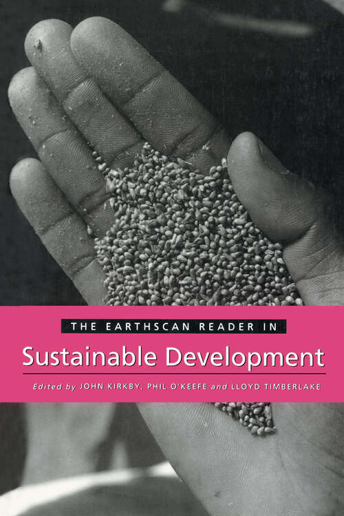 The Earthscan Reader in Sustainable Development (Earthscan Reader Series)