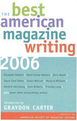 Book cover of The Best American Magazine Writing 2006