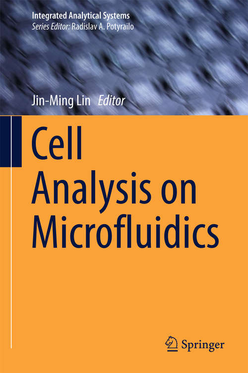 Cell Analysis on Microfluidics (Integrated Analytical Systems)