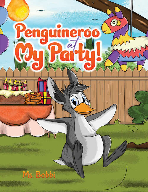 Book cover of Penguineroo at My Party!