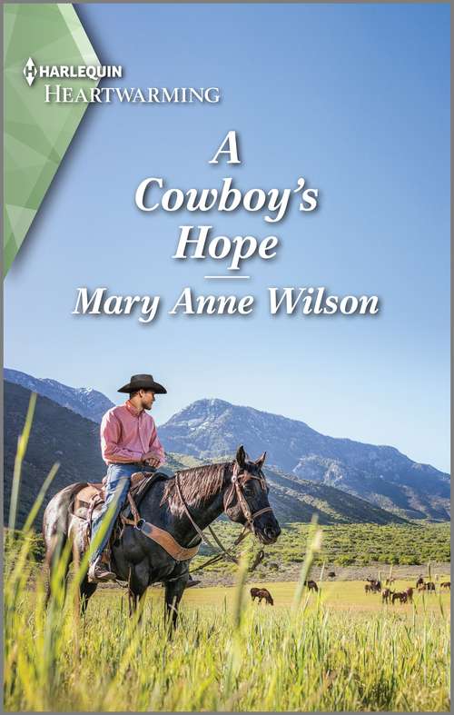 A Cowboy's Hope: A Clean Romance (Eclipse Ridge Ranch #3)