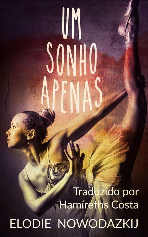 Book cover of Um Sonho Apenas