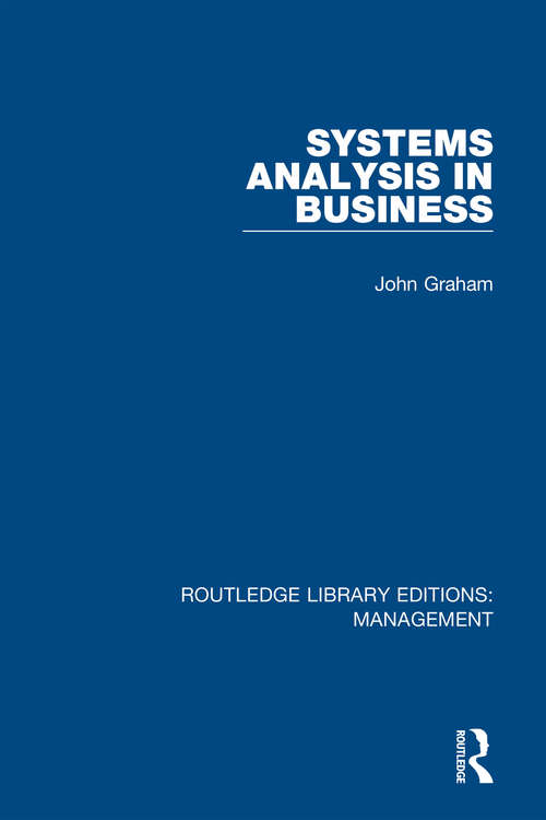 Book cover of Systems Analysis in Business (Routledge Library Editions: Management #30)
