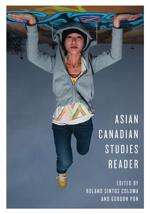 Asian Canadian Studies Reader