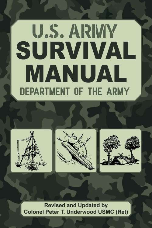 Book cover of The Official U.S. Army Survival Manual Updated (US Army Survival)