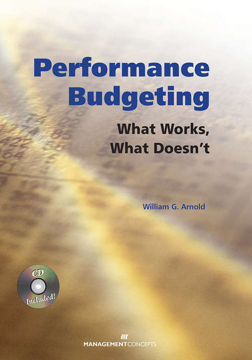 Book cover of Performance Budgeting (with CD): What Works, What Doesn't