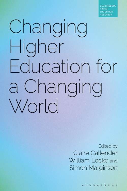 Book cover of Changing Higher Education for a Changing World