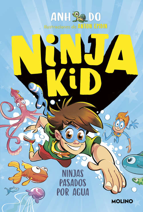 Book cover of Ninja Kid 9 - Ninjas pasados por agua (Ninja Kid: Volumen 9)