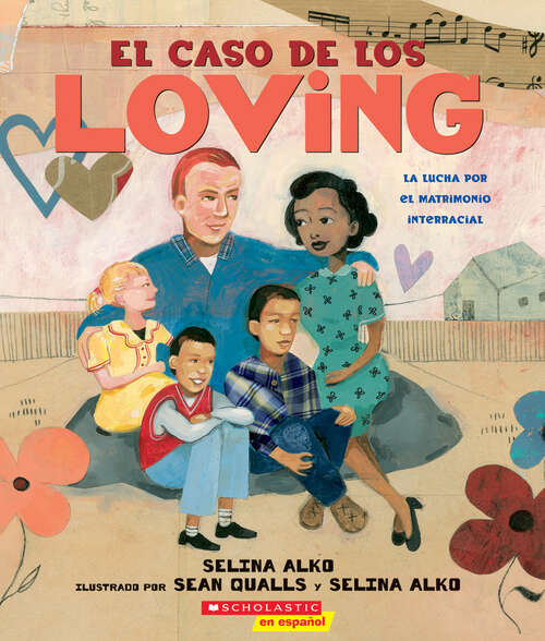 Book cover of El caso de los Loving (The Case for Loving): La lucha por el matrimonio interracial