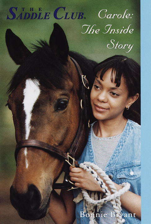 Book cover of Carole: The Inside Story (Saddle Club)