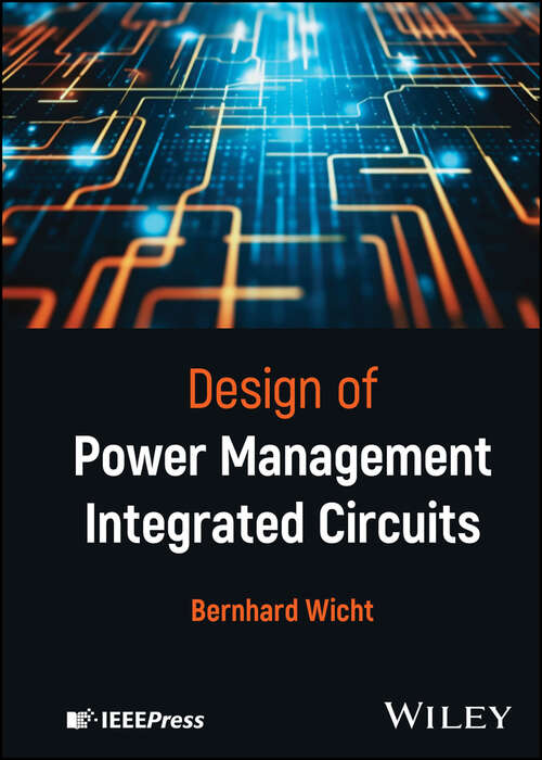 Book cover of Design of Power Management Integrated Circuits (IEEE Press)