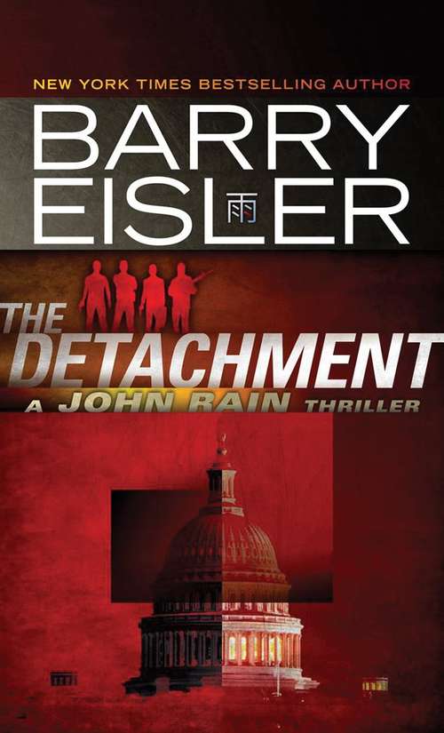 Book cover of The Detachment (John Rain Thriller #7)