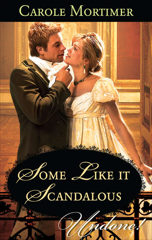 Book cover of Some Like It Scandalous