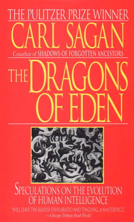 Book cover of The Dragons of Eden: Speculations on the Evolution of Human Intelligence