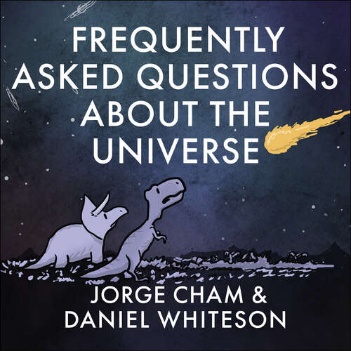 Book cover of Frequently Asked Questions About the Universe