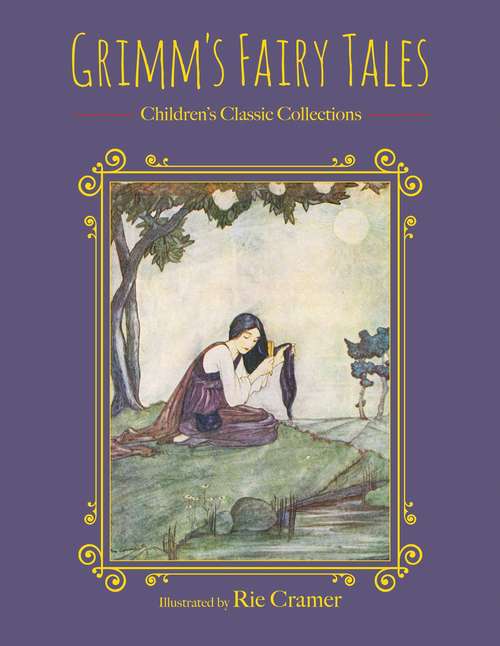 Book cover of Grimm's Fairy Tales (Children's Classic Collections)