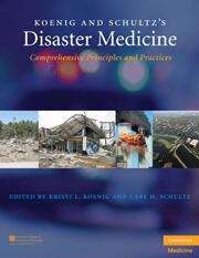 Book cover of Koenig and Schultz's Disaster Medicine: Comprehensive Principles and Practices