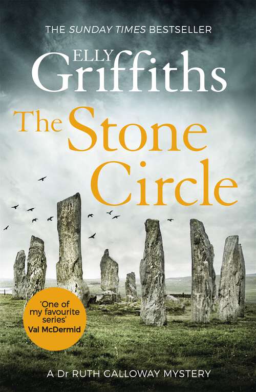 Book cover of The Stone Circle: The Dr Ruth Galloway Mysteries 11 (The Dr Ruth Galloway Mysteries #11)