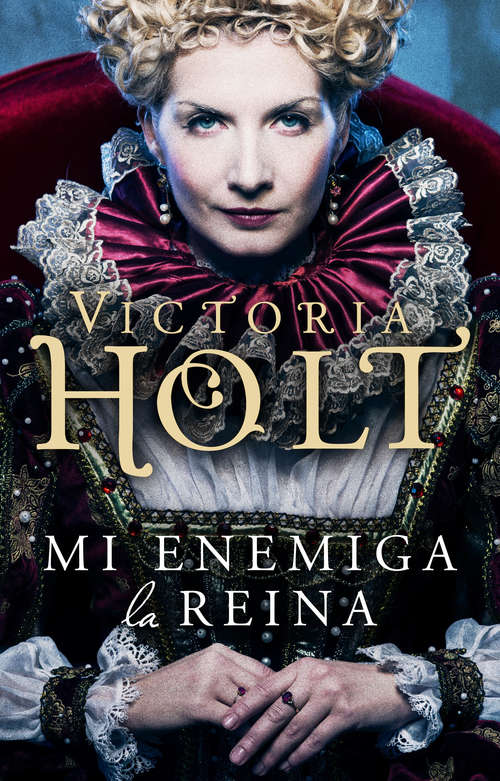 Book cover of Mi enemiga la reina