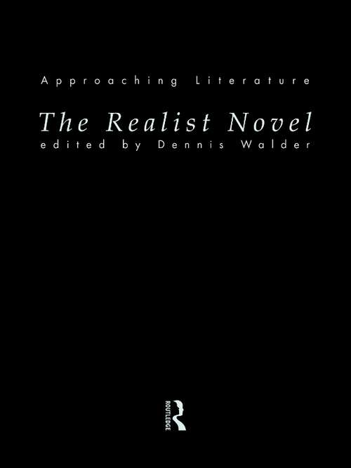 Book cover of The Realist Novel (Approaching Literature)