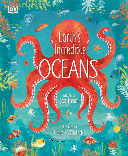 Book cover of Earth's Incredible Oceans (The Magic and Mystery of the Natural World)