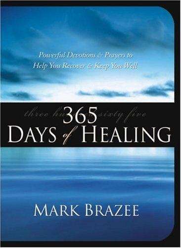 Book cover of 365 Days Of Healing