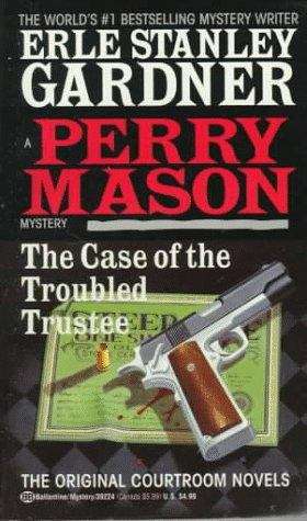Book cover of The Case of the Troubled Trustee