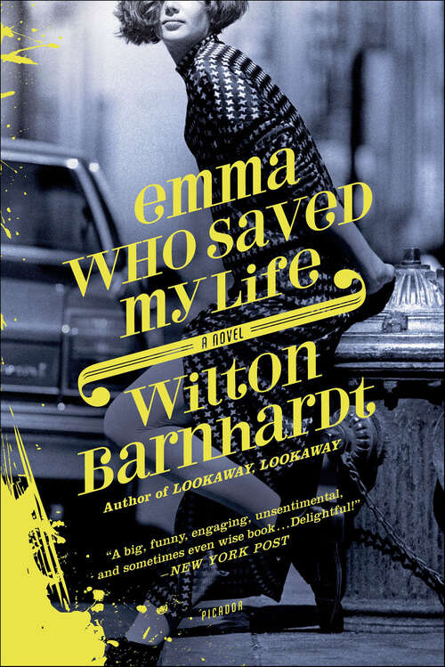 Book cover of Emma Who Saved My Life: A Novel