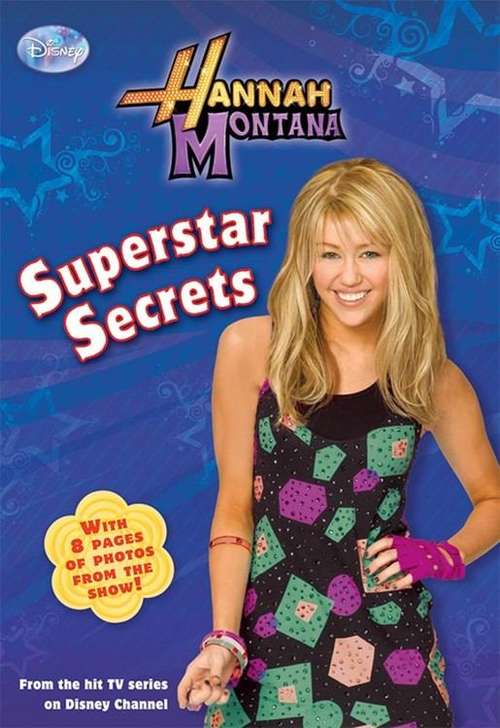 Book cover of Superstar Secrets (Disney's Hannah Montana #18)
